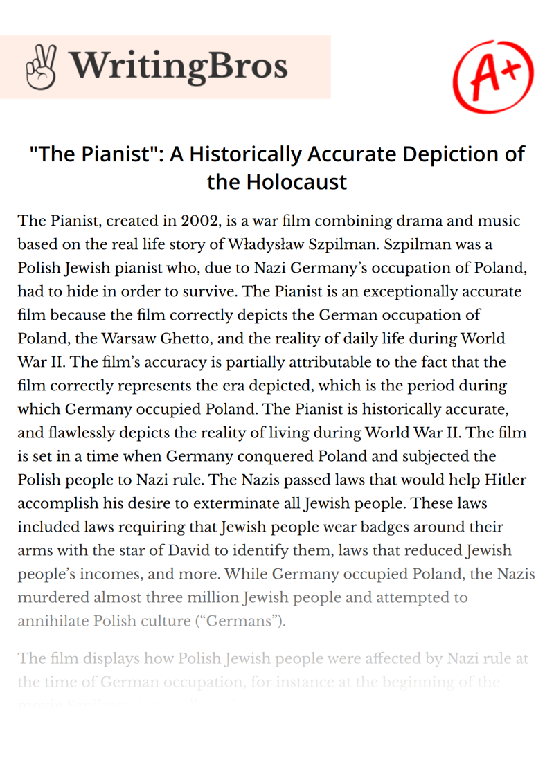 "The Pianist": A Historically Accurate Depiction of the Holocaust essay