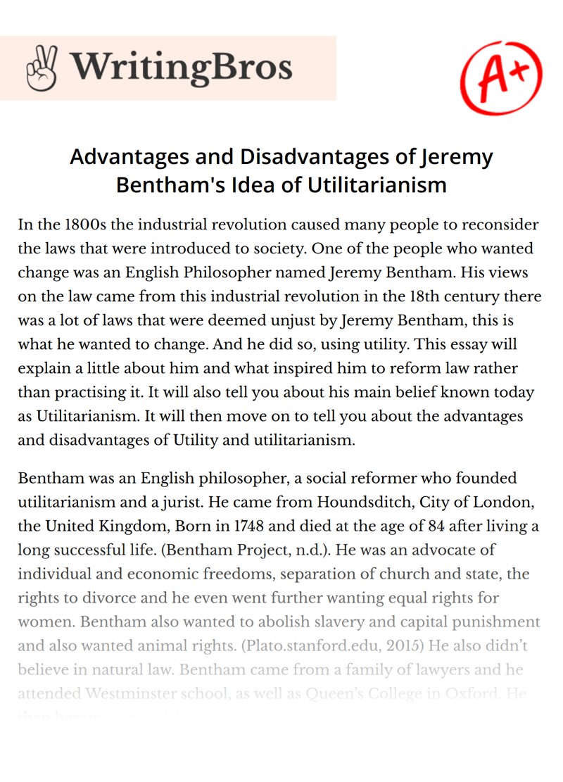 Advantages and Disadvantages of Jeremy Bentham's Idea of Utilitarianism essay