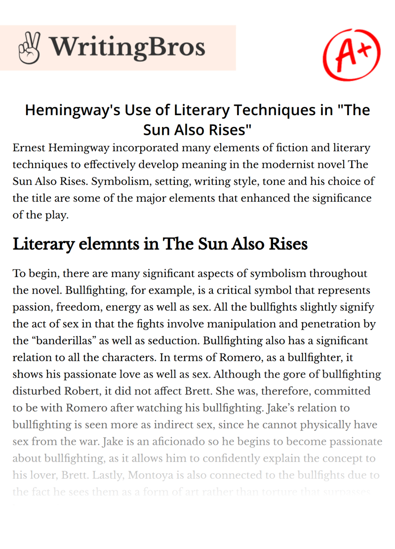 Hemingway's Use of Literary Techniques in "The Sun Also Rises" essay