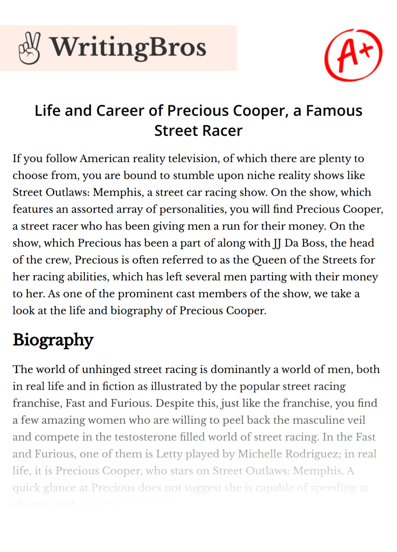 Life and Career of Precious Cooper, a Famous Street Racer essay
