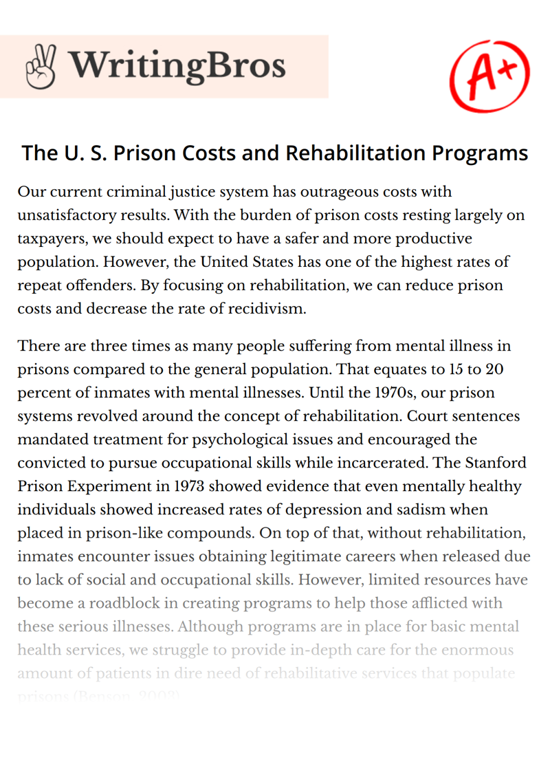 The U. S. Prison Costs and Rehabilitation Programs essay