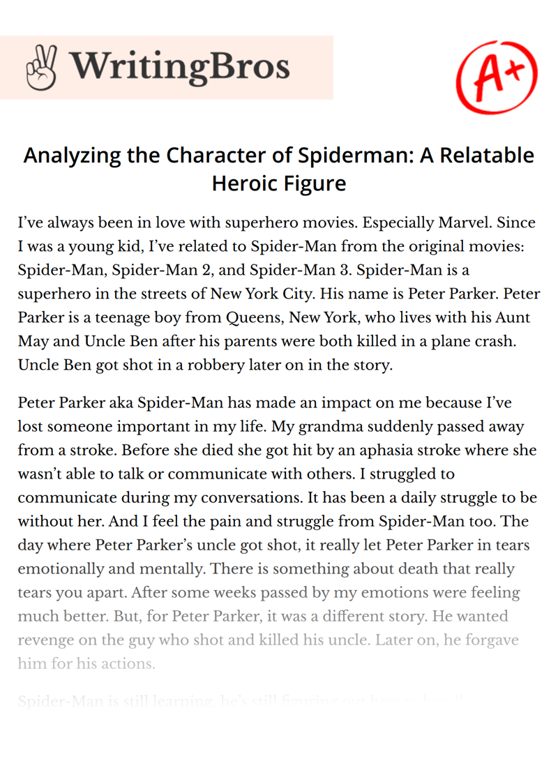 Analyzing the Character of Spiderman: A Relatable Heroic Figure essay
