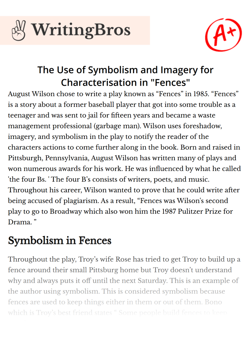 The Use of Symbolism and Imagery for Characterisation in "Fences" essay