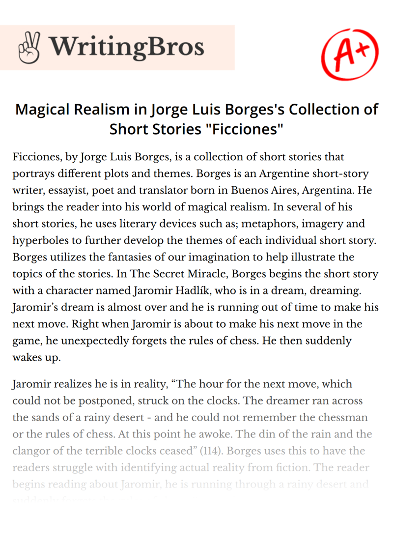 Magical Realism in Jorge Luis Borges's Collection of Short Stories "Ficciones" essay