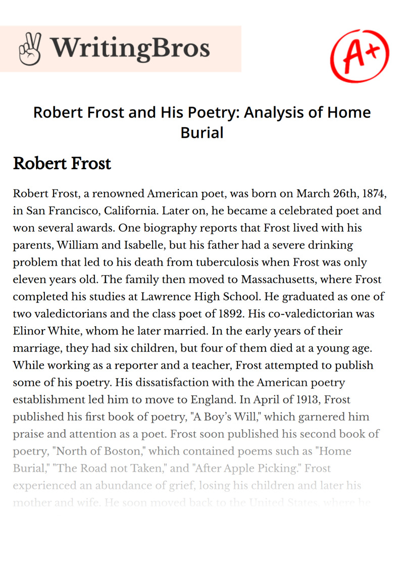 Robert Frost and His Poetry: Analysis of Home Burial essay