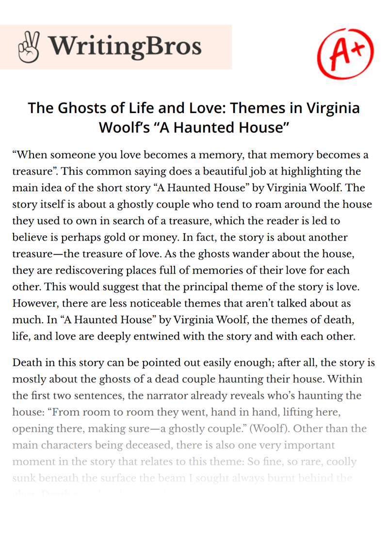 The Ghosts of Life and Love: Themes in Virginia Woolf’s “A Haunted House” essay