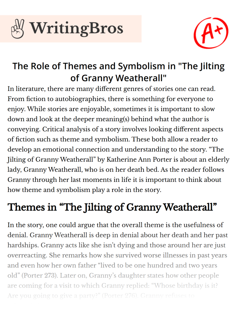 The Role of Themes and Symbolism in "The Jilting of Granny Weatherall" essay