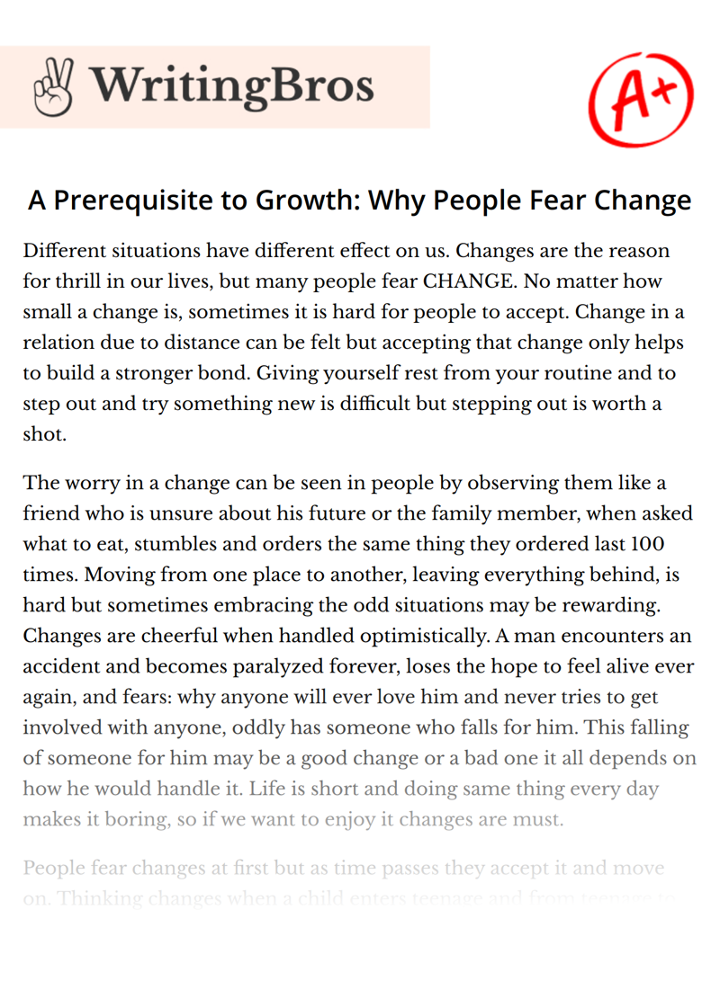 A Prerequisite to Growth: Why People Fear Change essay