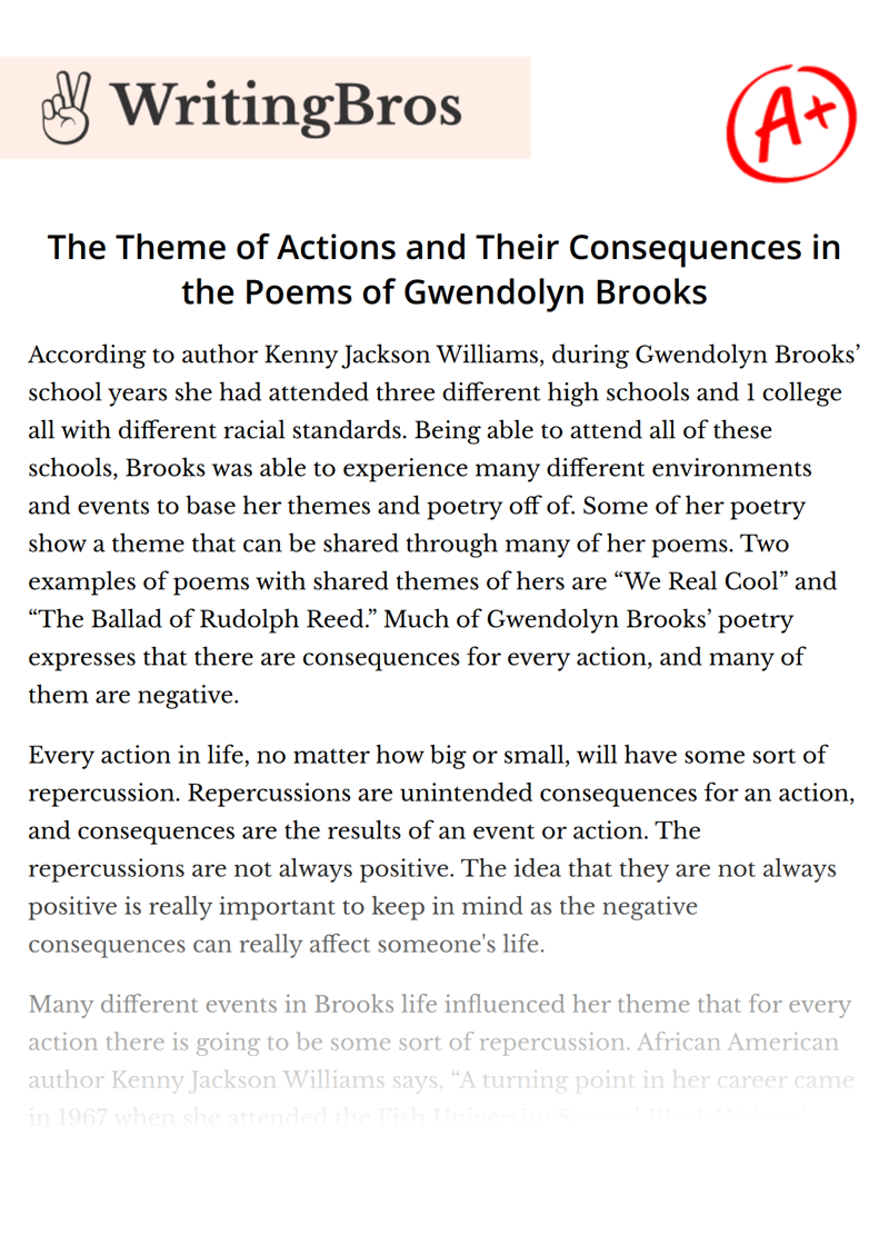The Theme of Actions and Their Consequences in the Poems of Gwendolyn Brooks essay