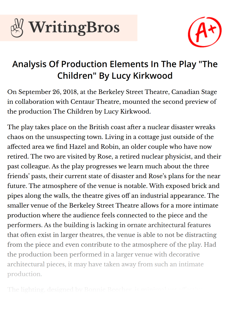 Analysis Of Production Elements In The Play "The Children" By Lucy Kirkwood essay