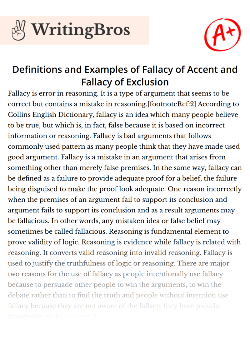 Definitions and Examples of Fallacy of Accent and Fallacy of Exclusion essay