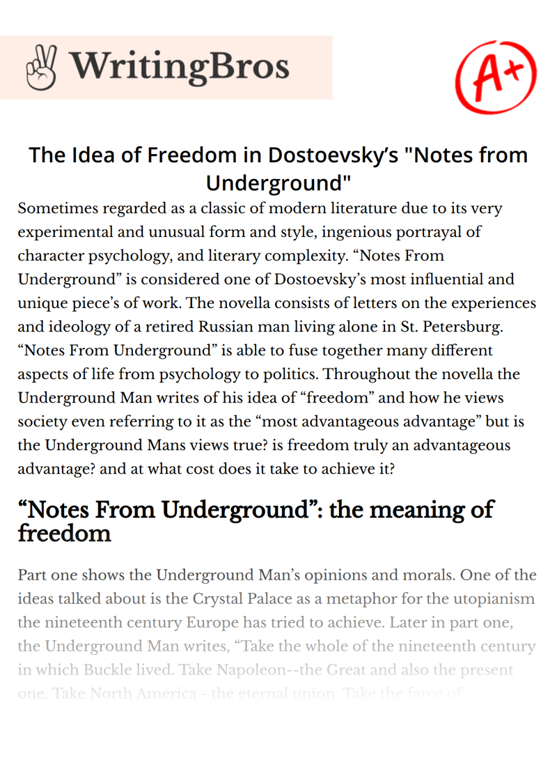 The Idea of Freedom in Dostoevsky’s "Notes from Underground" essay