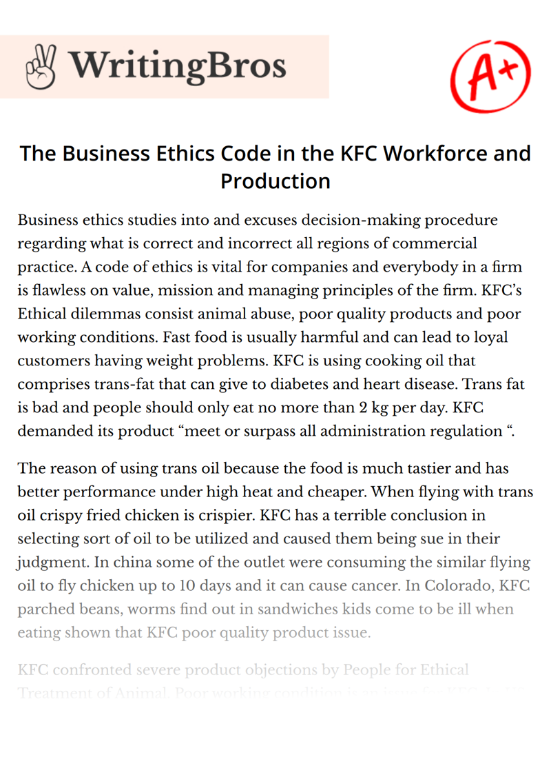 The Business Ethics Code in the KFC Workforce and Production essay