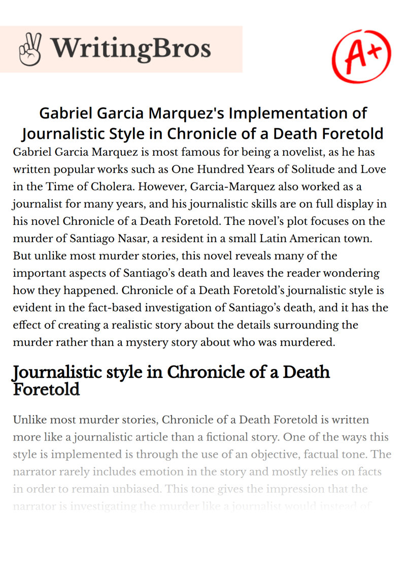 Gabriel Garcia Marquez's Implementation of Journalistic Style in Chronicle of a Death Foretold essay
