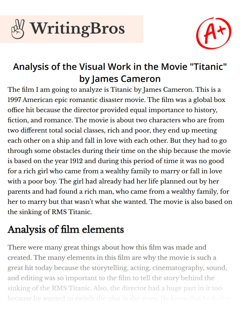 Analysis of the Visual Work in the Movie "Titanic" by James Cameron essay