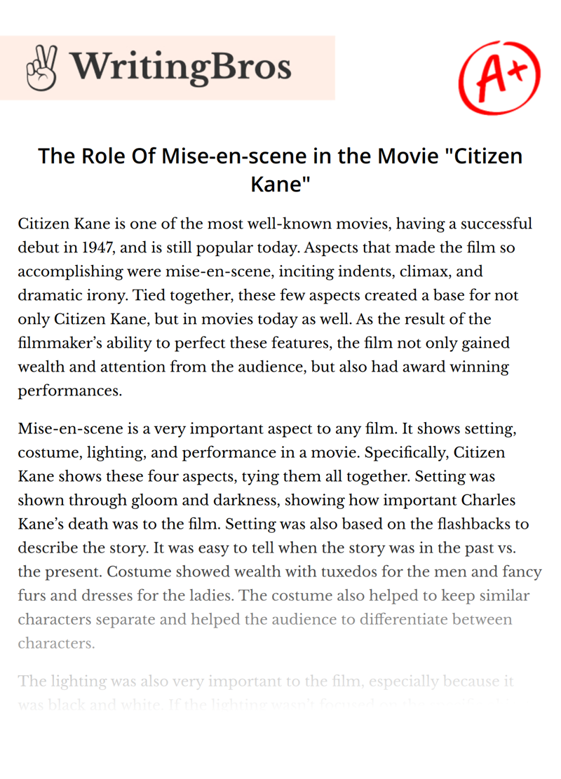 The Role Of Mise-en-scene in the Movie "Citizen Kane" essay