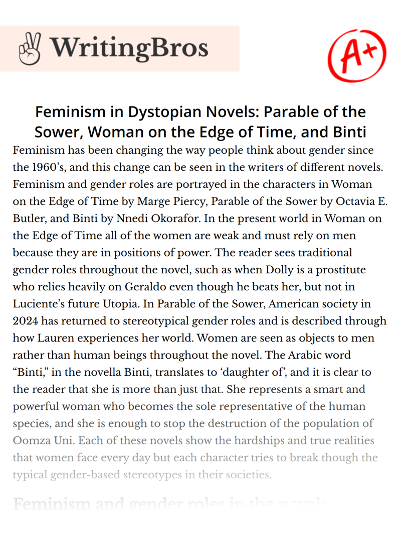 Feminism in Dystopian Novels: Parable of the Sower, Woman on the Edge of Time, and Binti essay
