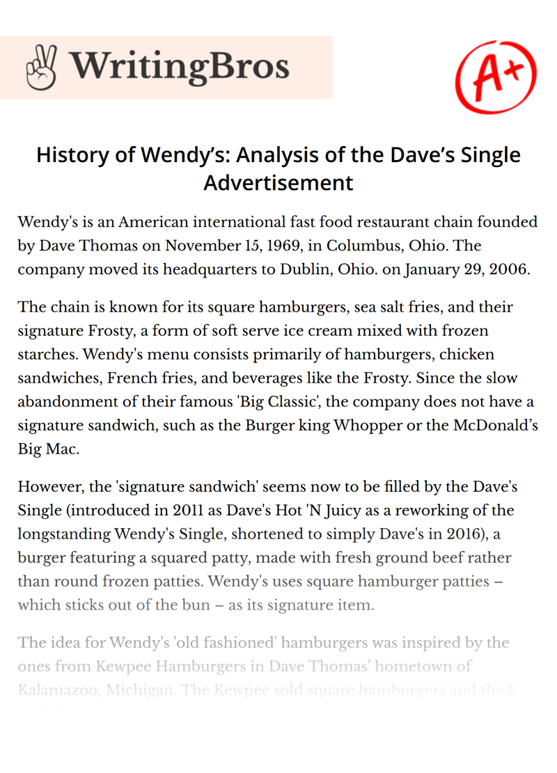 History of Wendy’s: Analysis of the Dave’s Single Advertisement essay