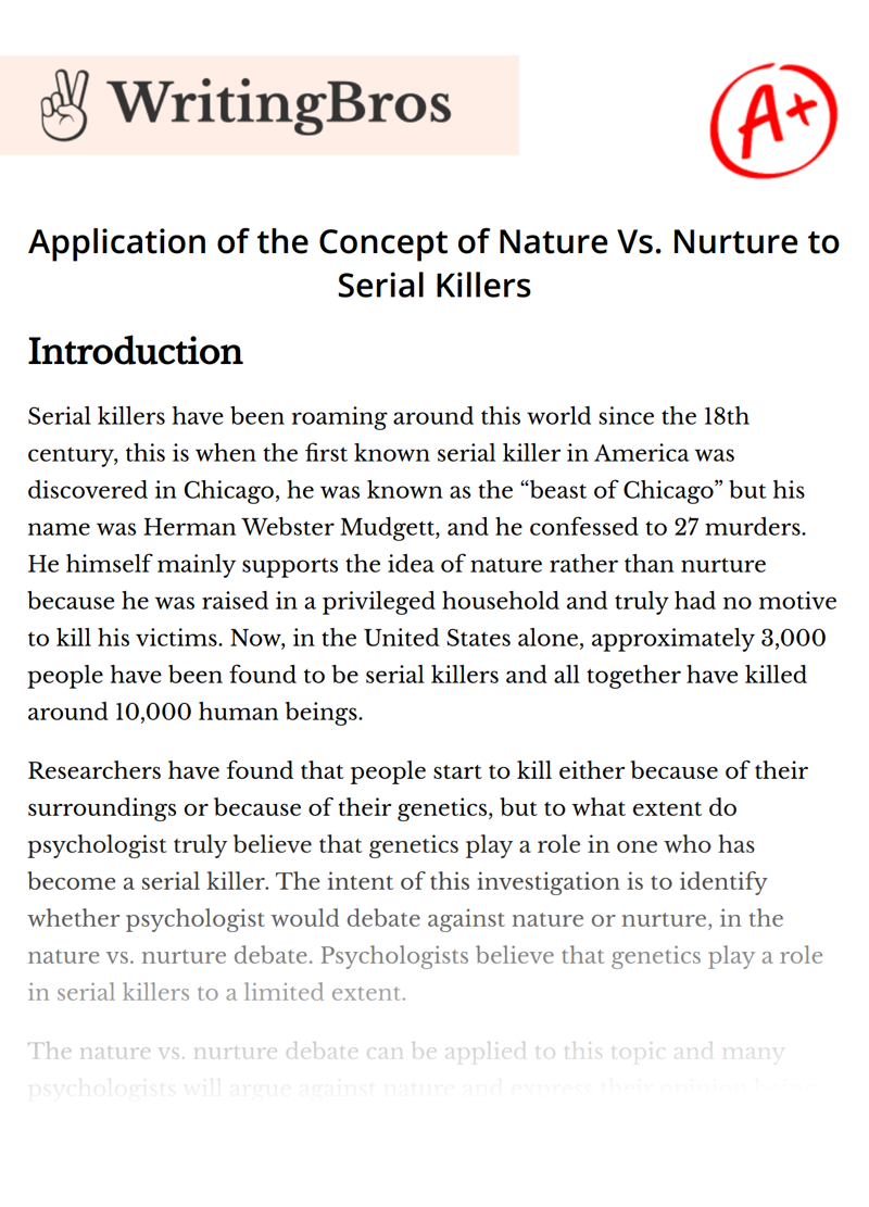 Application of the Concept of Nature Vs. Nurture to Serial Killers essay