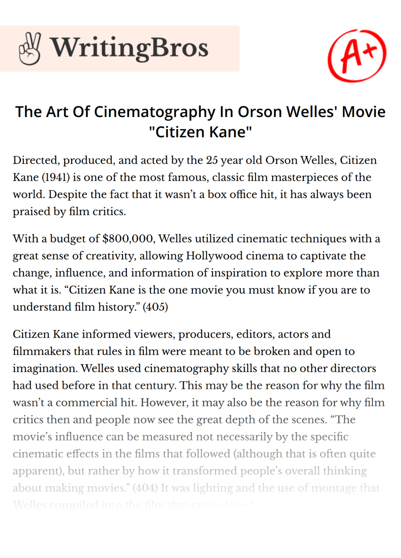 The Art Of Cinematography In Orson Welles' Movie "Citizen Kane" essay