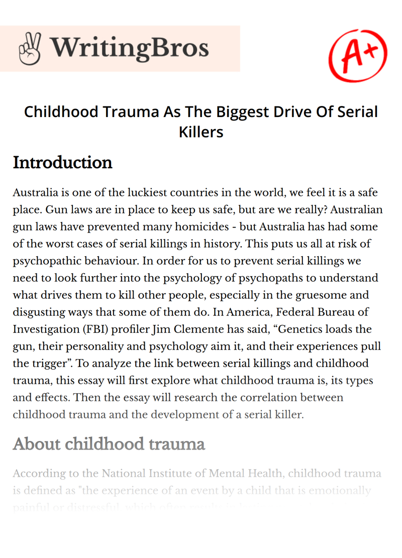 Childhood Trauma As The Biggest Drive Of Serial Killers essay