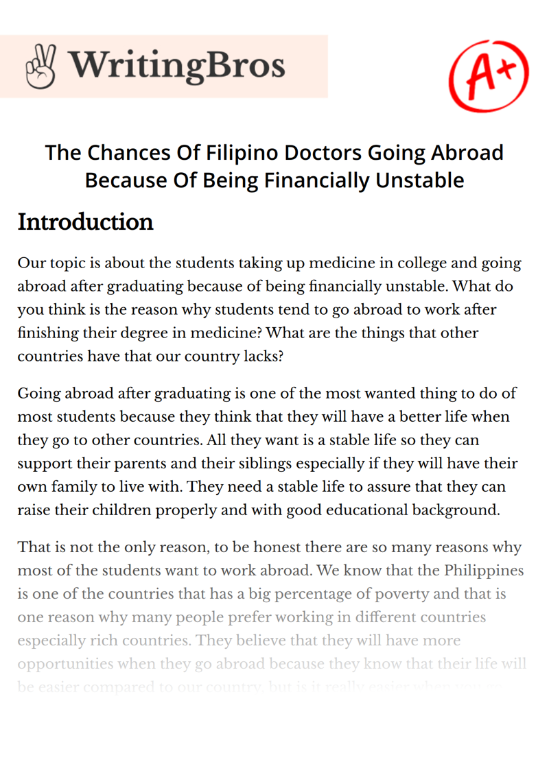 The Chances Of Filipino Doctors Going Abroad Because Of Being Financially Unstable essay