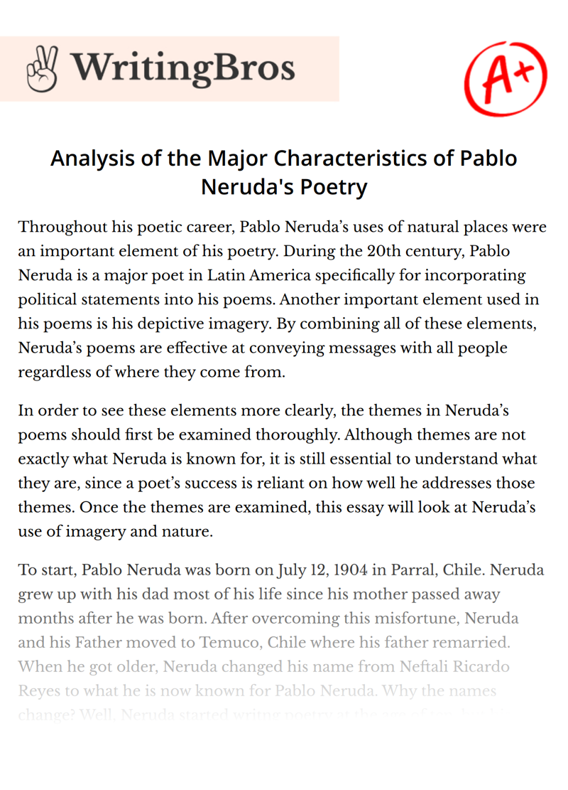 Analysis of the Major Characteristics of Pablo Neruda's Poetry essay