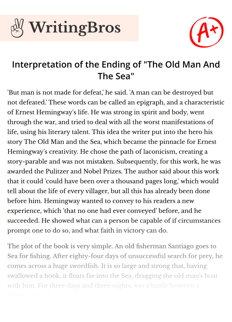 Interpretation of the Ending of "The Old Man And The Sea" essay