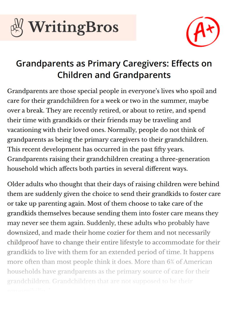 Grandparents as Primary Caregivers: Effects on Children and Grandparents essay