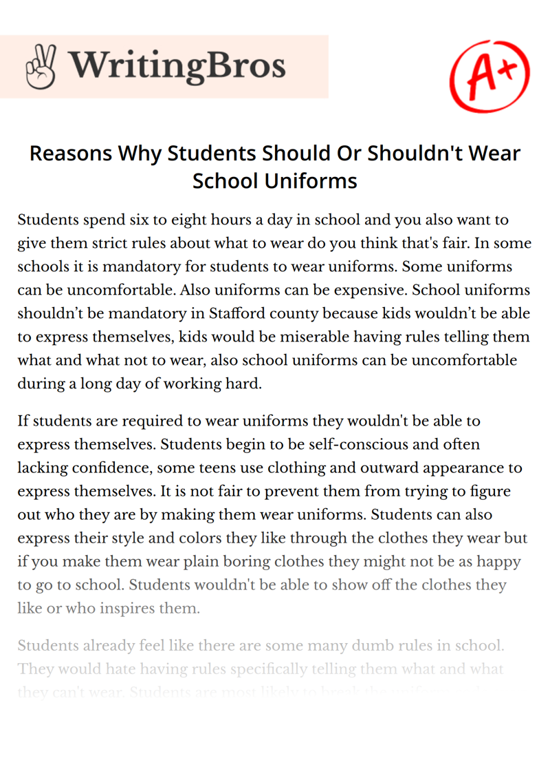 Reasons Why Students Should Or Shouldn't Wear School Uniforms essay