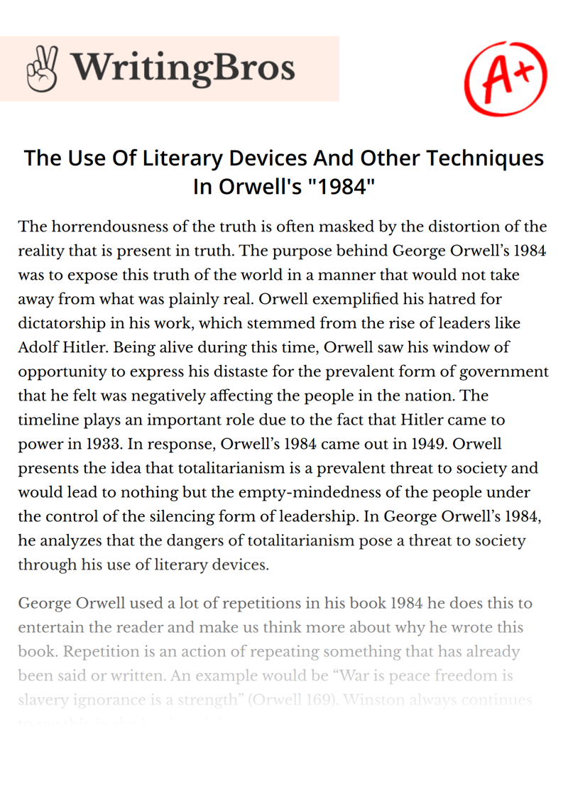 The Use Of Literary Devices And Other Techniques In Orwell's "1984" essay