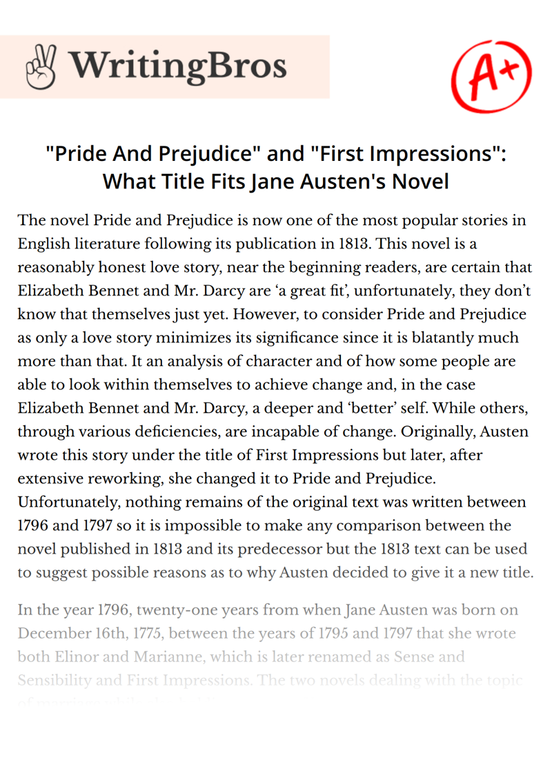 "Pride And Prejudice" and "First Impressions": What Title Fits Jane Austen's Novel essay