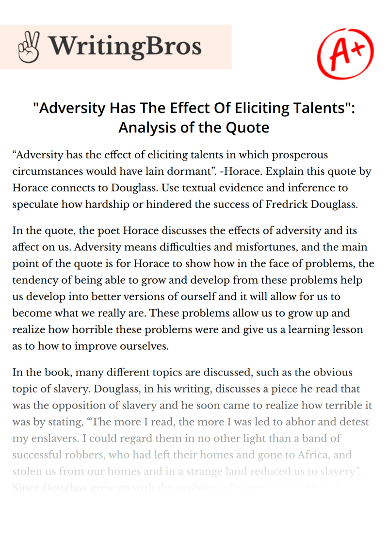 "Adversity Has The Effect Of Eliciting Talents": Analysis of the Quote essay