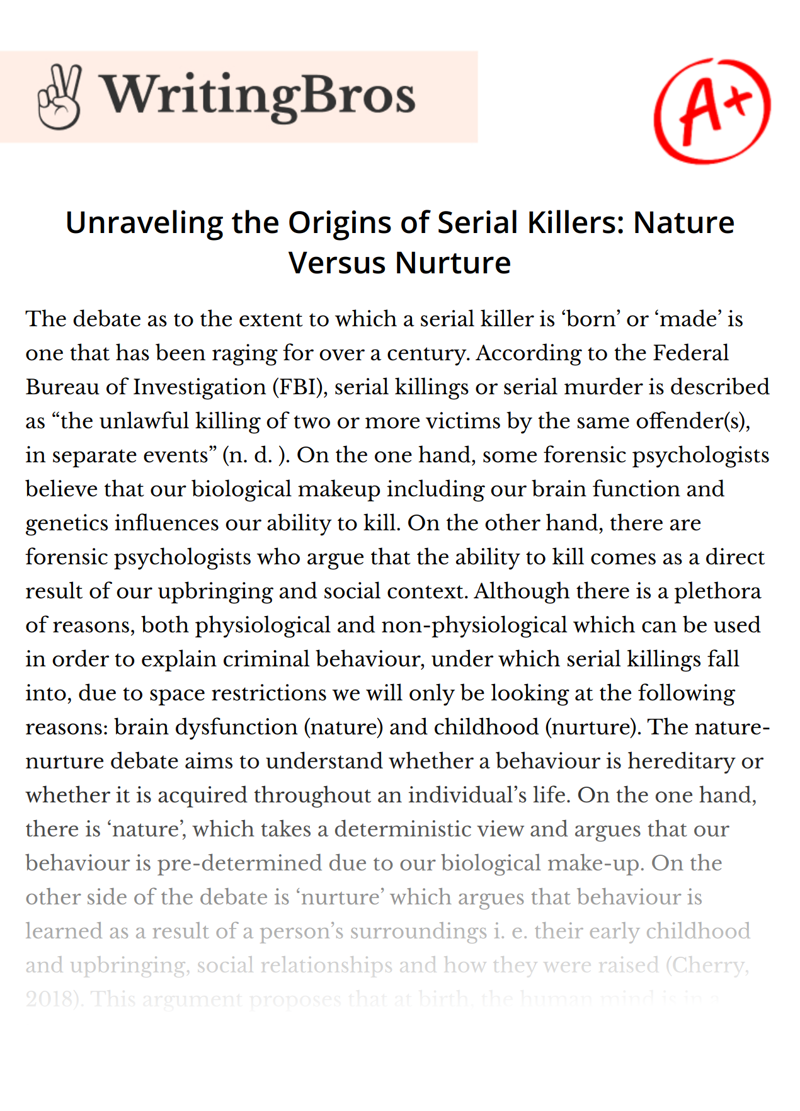 Unraveling the Origins of Serial Killers: Nature Versus Nurture essay