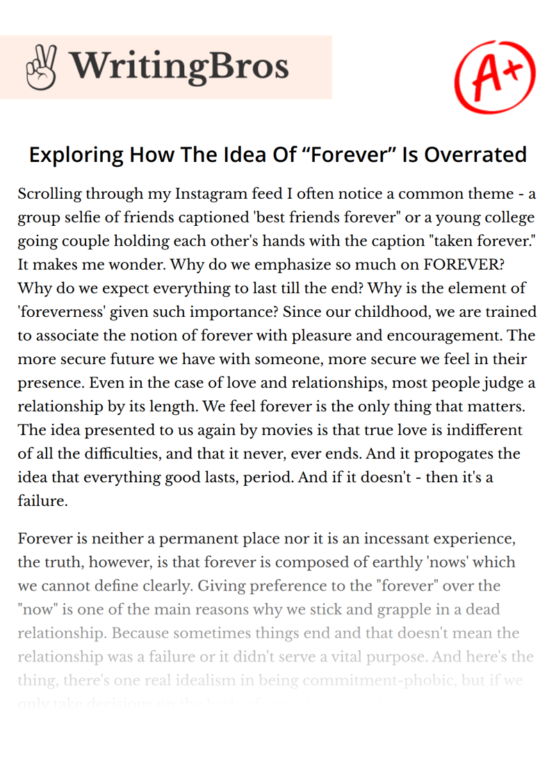 Exploring How The Idea Of “Forever” Is Overrated essay