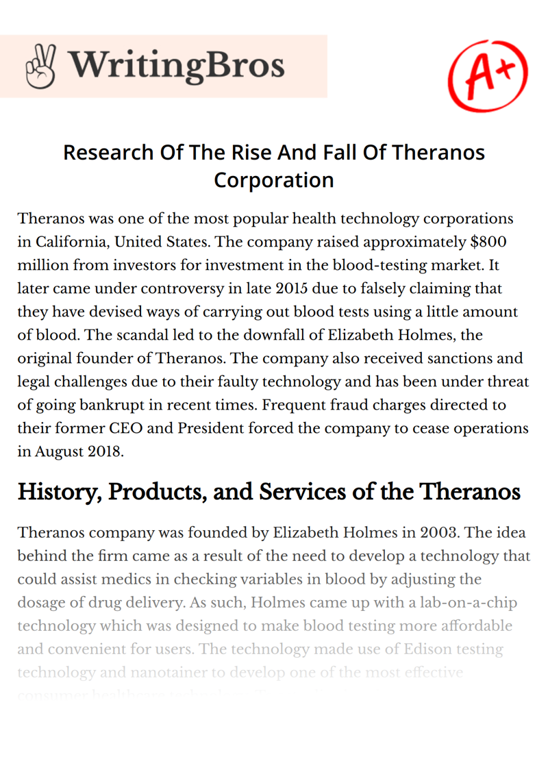 Research Of The Rise And Fall Of Theranos Corporation essay