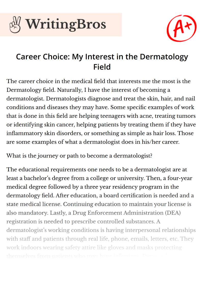 Career Choice: My Interest in the Dermatology Field essay