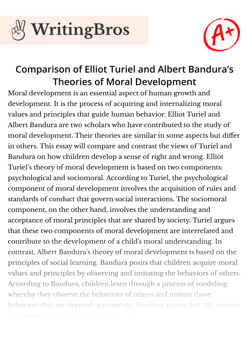 Comparison of Elliot Turiel and Albert Bandura’s Theories of Moral Development essay