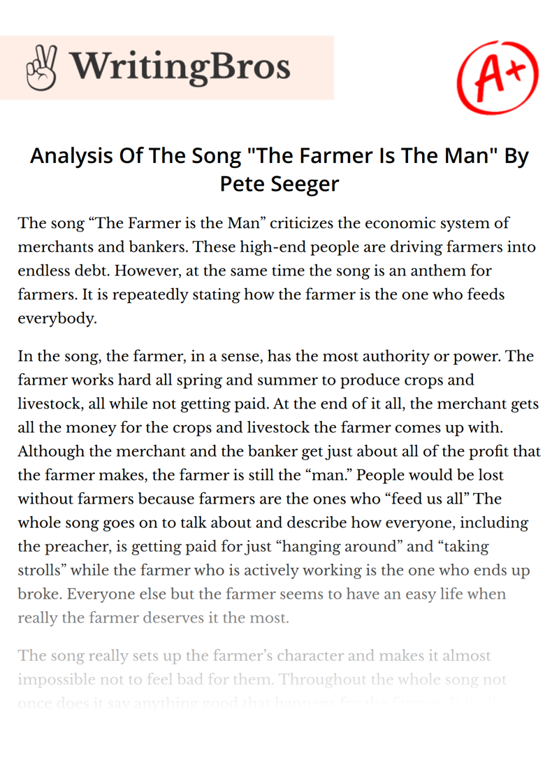 Analysis Of The Song "The Farmer Is The Man" By Pete Seeger essay