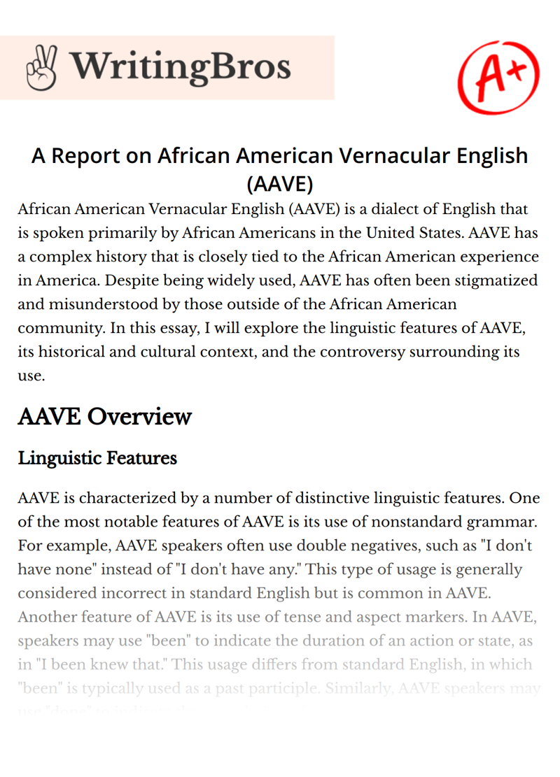 A Report on African American Vernacular English (AAVE) essay