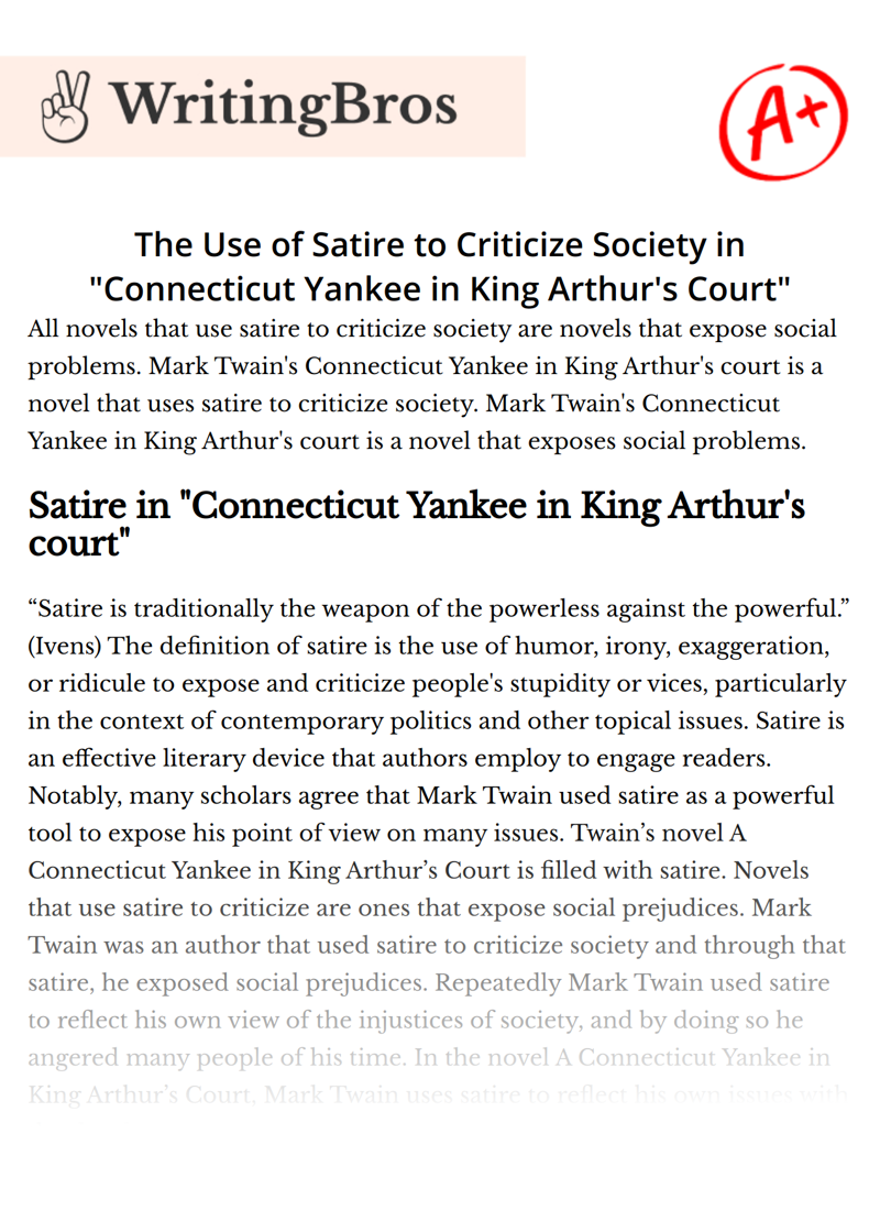 The Use of Satire to Criticize Society in "Connecticut Yankee in King Arthur's Court" essay