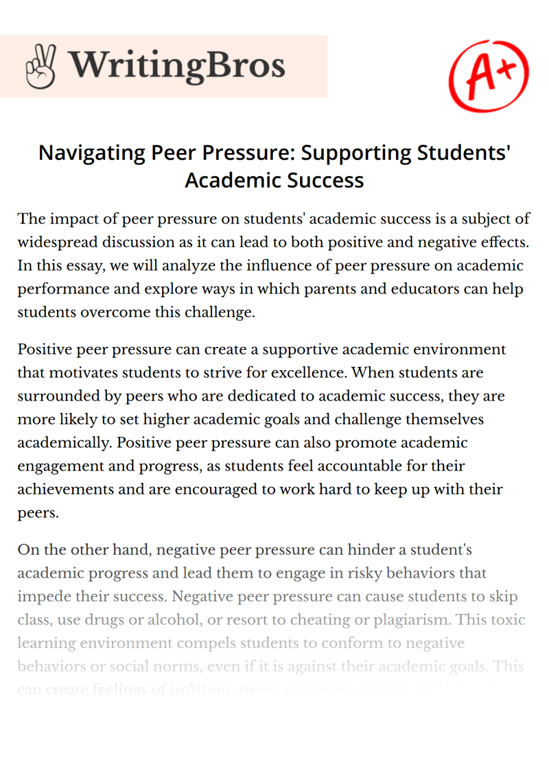 Navigating Peer Pressure: Supporting Students' Academic Success essay