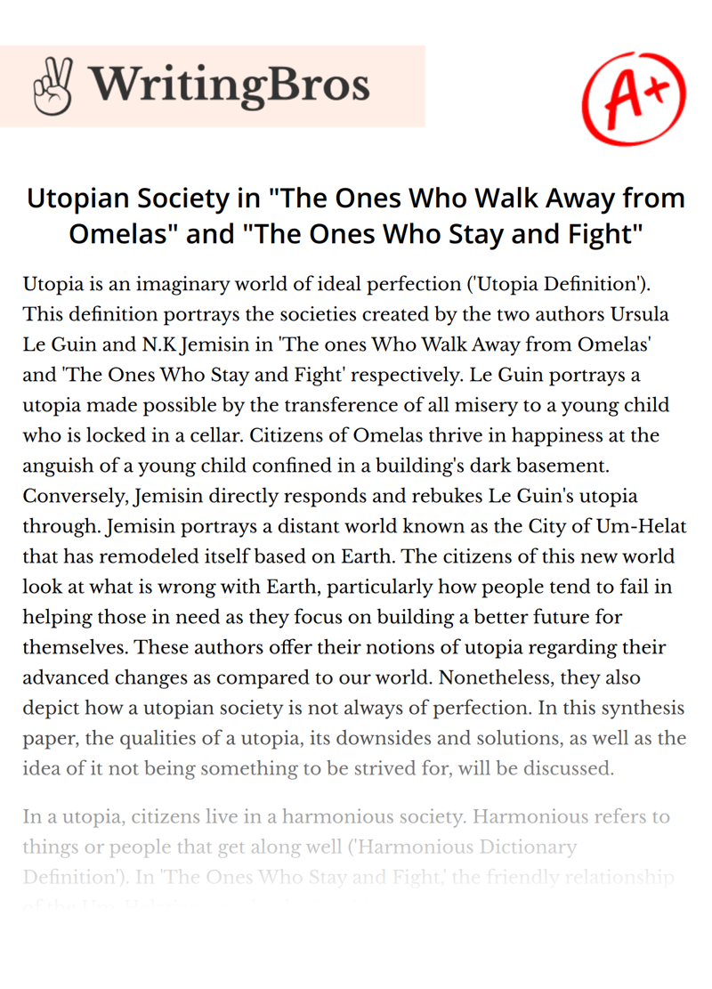 Utopian Society in "The Ones Who Walk Away from Omelas" and "The Ones Who Stay and Fight" essay