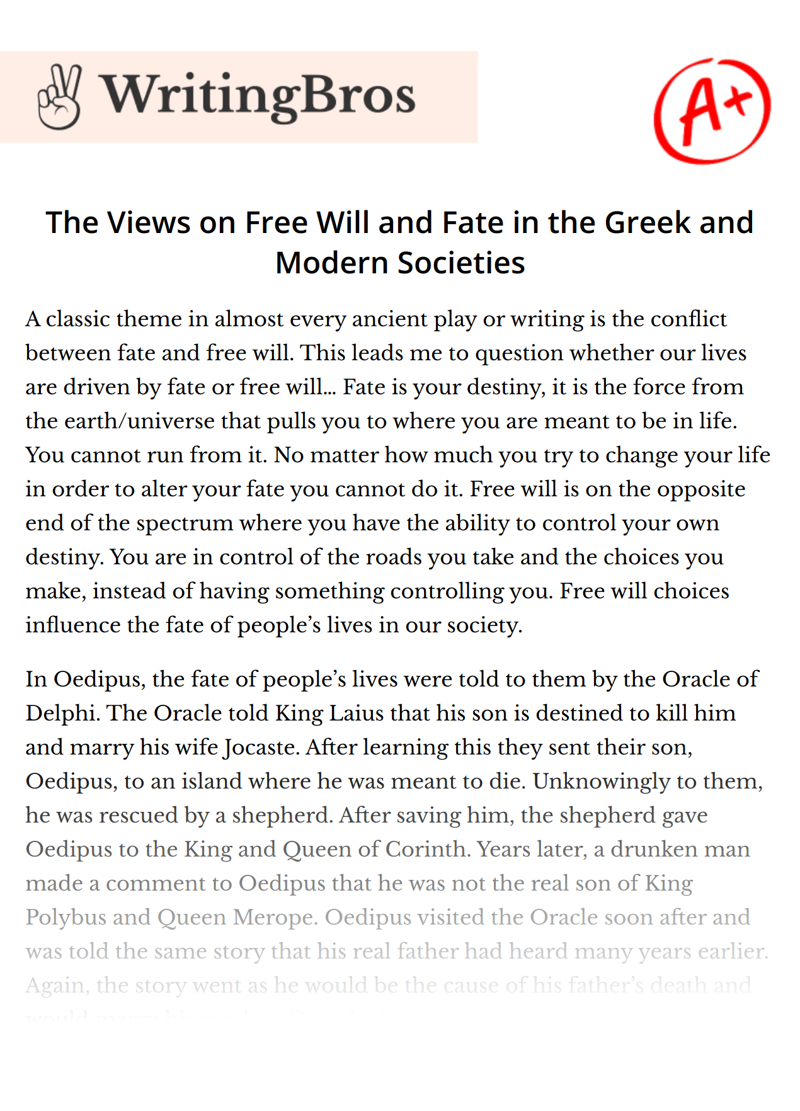 The Views on Free Will and Fate in the Greek and Modern Societies essay
