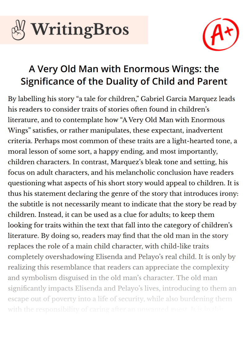 A Very Old Man with Enormous Wings: the Significance of the Duality of Child and Parent essay
