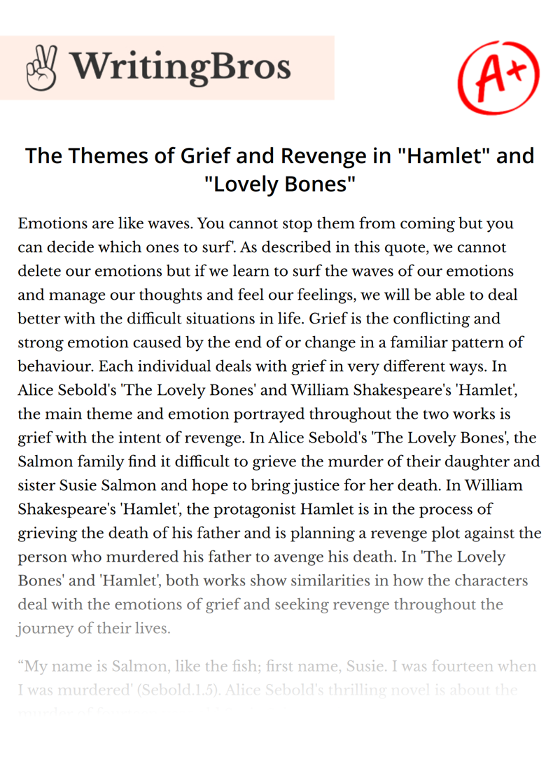 The Themes of Grief and Revenge in "Hamlet" and "Lovely Bones" essay