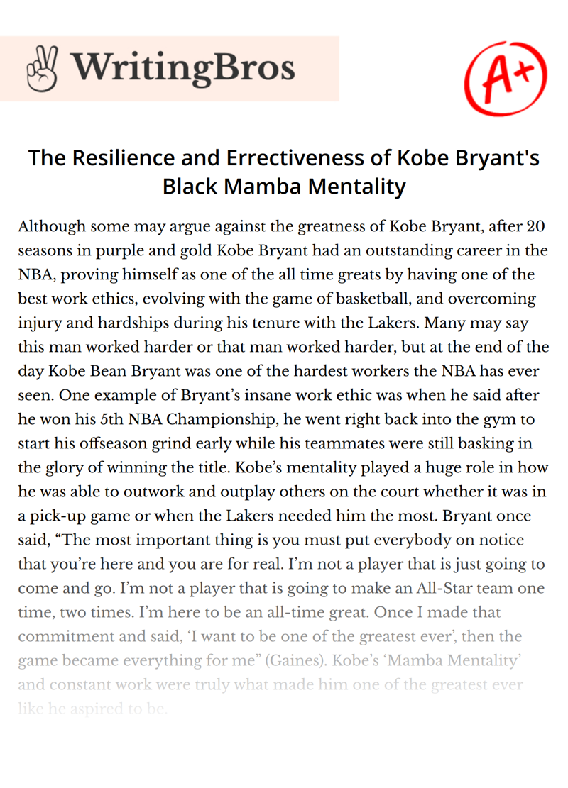 The Resilience and Errectiveness of Kobe Bryant's Black Mamba Mentality essay