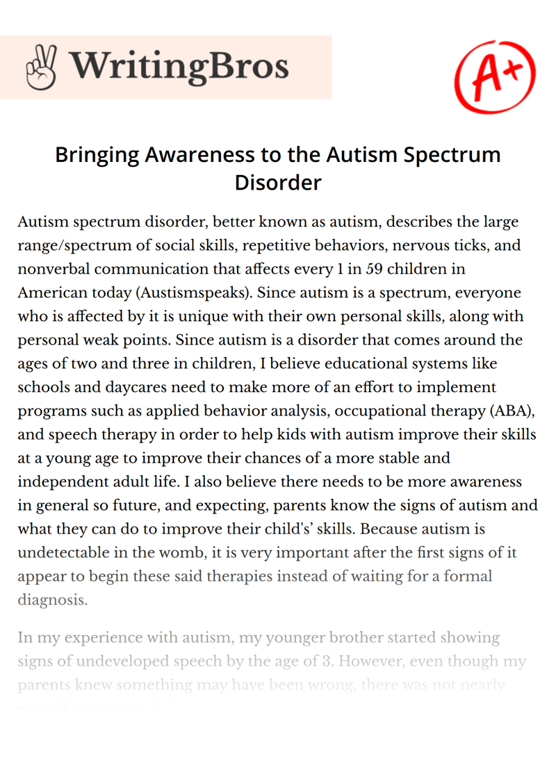 Bringing Awareness to the Autism Spectrum Disorder essay