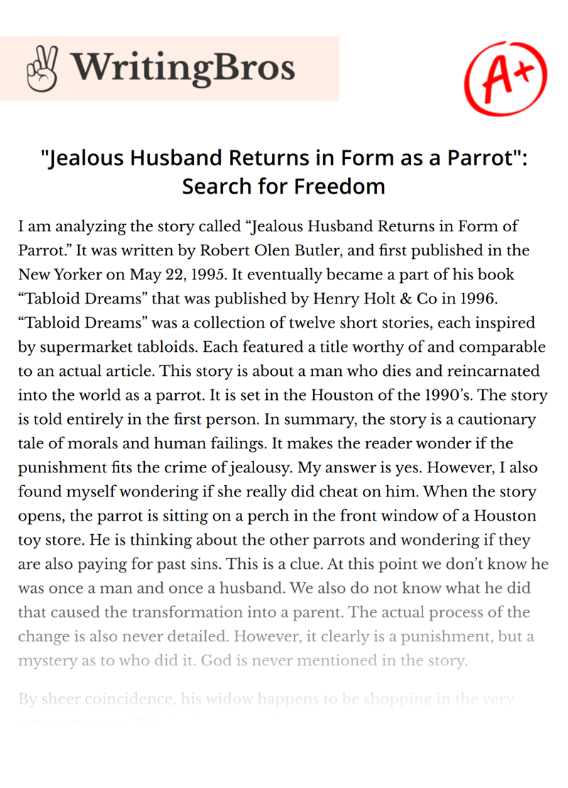 "Jealous Husband Returns in Form as a Parrot": Search for Freedom essay
