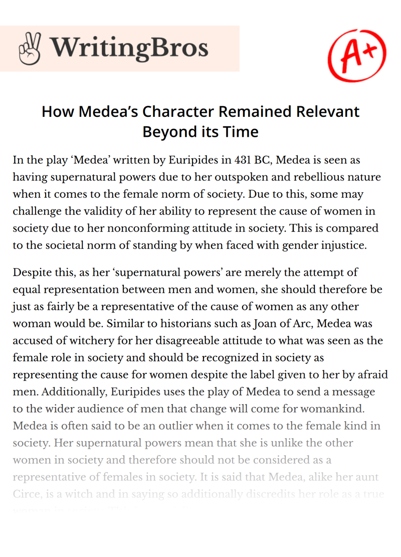 How Medea’s Character Remained Relevant Beyond its Time essay